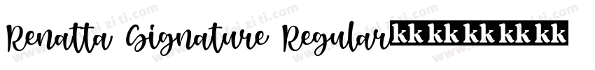 Renatta Signature Regular字体转换